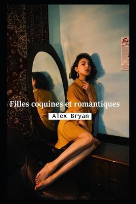 Book cover for Filles coquines et romantiques