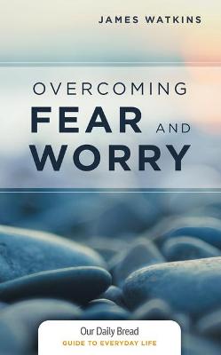 Book cover for Overcoming Fear and Worry