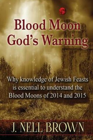 Cover of Blood Moon-God's Warning