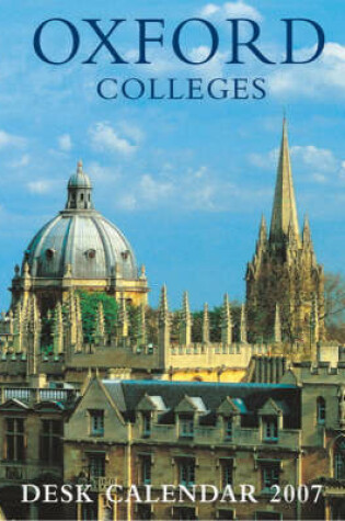 Cover of Oxford, the Colleges and University Mini Desktop Calendar