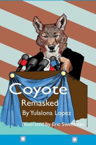 Cover of Coyote Remasked