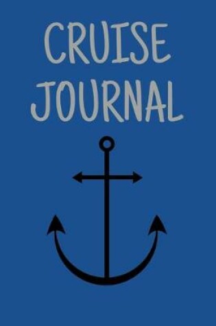 Cover of Cruise Journal