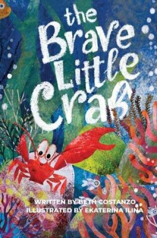 Cover of The Brave Little Crab