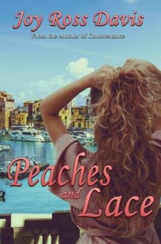 Cover of Peaches and Lace