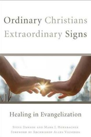 Cover of Ordinary Christians, Extraordinary Signs