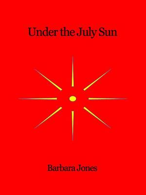 Book cover for Under the July Sun