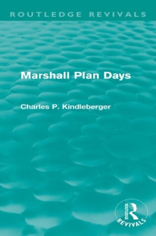 Cover of Marshall Plan Days (Routledge Revivals)