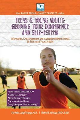 Cover of Growing Your Confidence and Self-Esteem