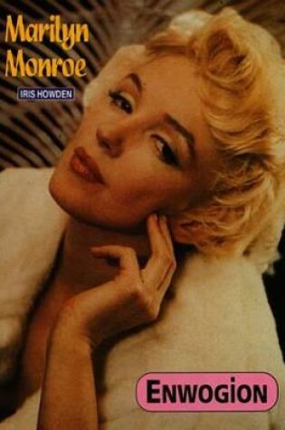 Cover of Cyfres Enwogion: Marilyn Monroe