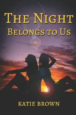 Cover of The Night Belongs to Us