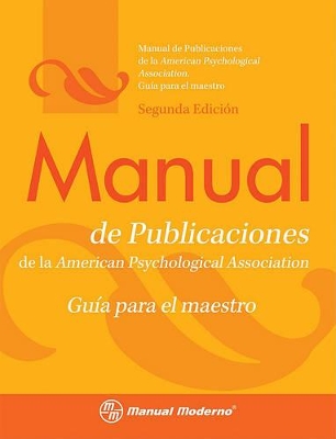 Book cover for Manual de Publicaciones de la APA: Guía Para el Maestro