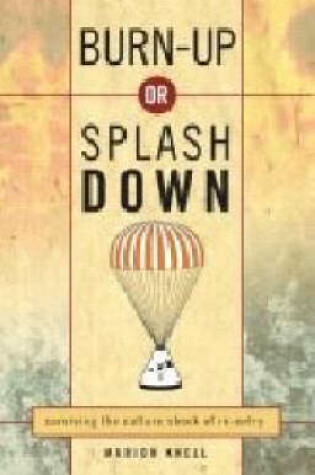 Cover of Burn-up or Splash Down