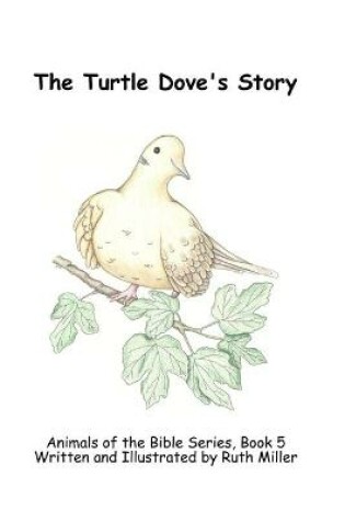 Cover of The Turtle Dove's Story