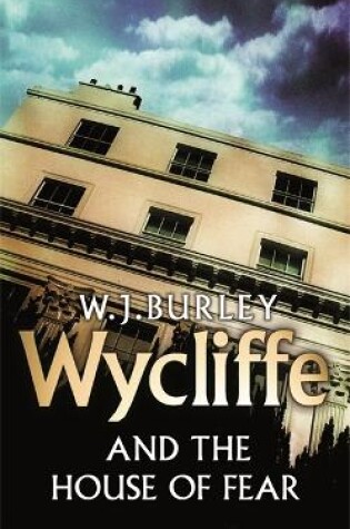 Cover of Wycliffe and the House of Fear