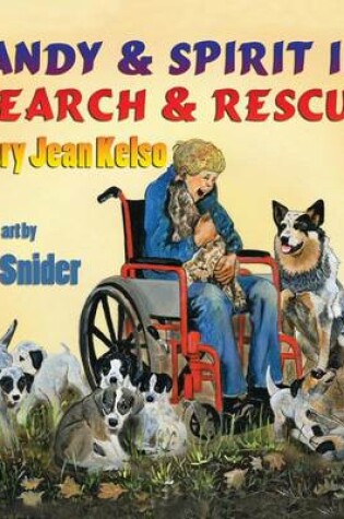 Cover of Andy and Spirit in Search and Rescue