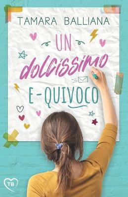 Book cover for Un dolcissimo e-quivoco