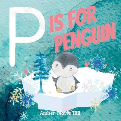 Book cover for P Is For Penguin