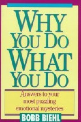 Cover of Why You Do What You Do