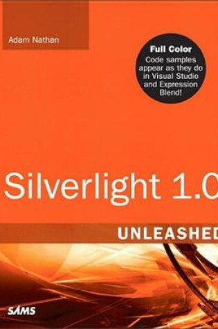 Cover of Silverlight 1.0 Unleashed