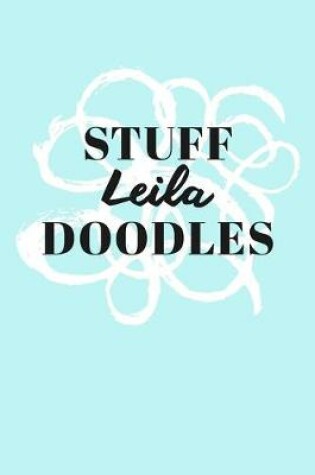 Cover of Stuff Leila Doodles