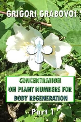 Cover of Concentration on Plant Numbers for Body Regeneration