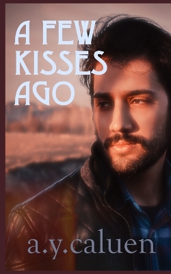 Book cover for A Few Kisses Ago