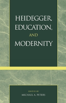 Book cover for Heidegger, Education, and Modernity