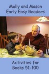 Book cover for Molly and Mason Early Easy Readers Activities 51-100