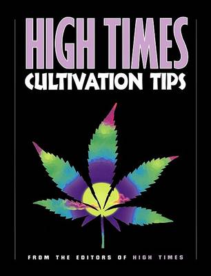 Book cover for "High Times" Cultivation Tips