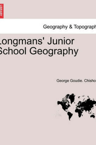 Cover of Longmans' Junior School Geography. New Edition