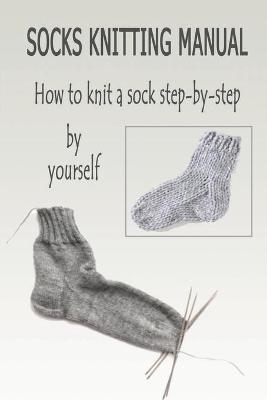 Book cover for Socks Knitting Manual