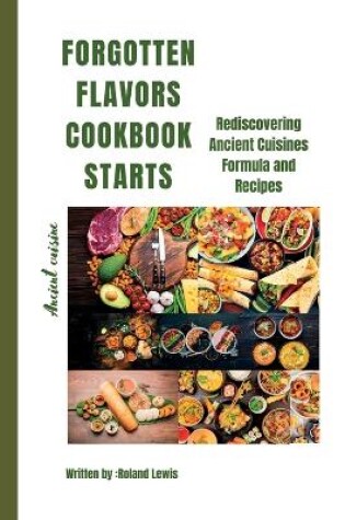 Cover of Forgotten Flavors Cookbook