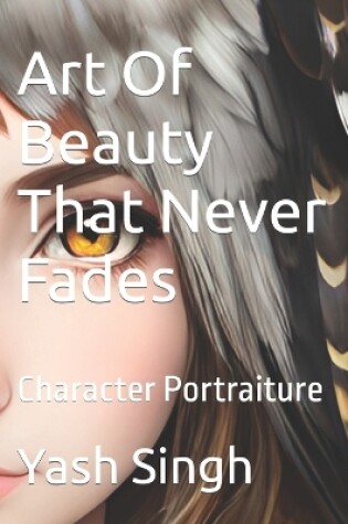 Cover of Art Of Beauty That Never Fades