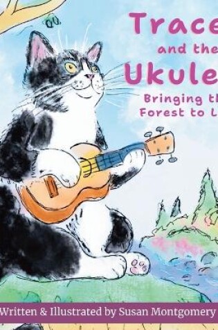 Cover of Tracey and the Ukulele