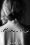 Book cover for Mine to Lose