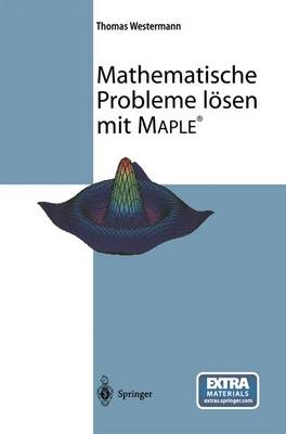 Book cover for Mathematische Probleme Lvsen Mit Maple