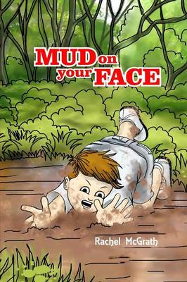 Book cover for Mud on Your Face