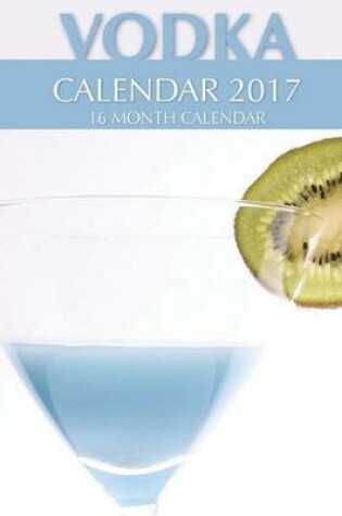 Cover of Vodkas Calendar 2017