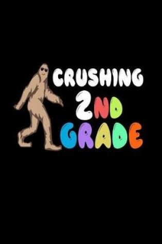 Cover of Crushing 2nd Grade