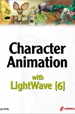 Cover of Character Animation with Lightwave 6