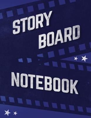 Book cover for Storyboard Notebook