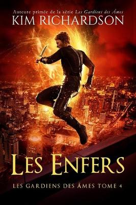 Book cover for Les gardiens des âmes, Tome 4