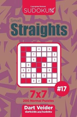 Book cover for Sudoku Small Straights - 200 Normal Puzzles 7x7 (Volume 17)