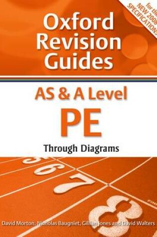 Cover of AS and A Level PE Through Diagrams