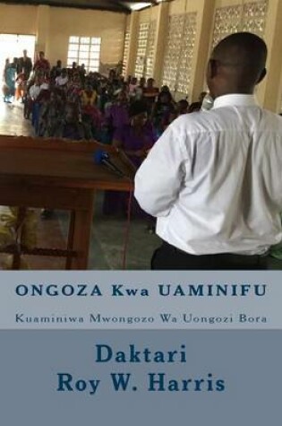 Cover of Ongoza Kwa Uaminifu