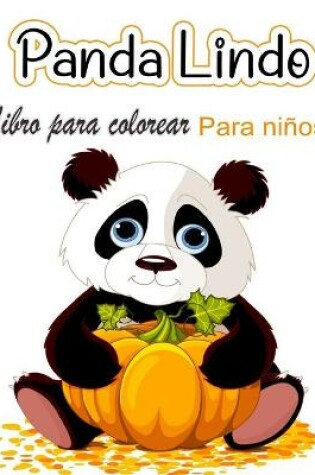 Cover of Panda lindo Libro para colorear para ni�os
