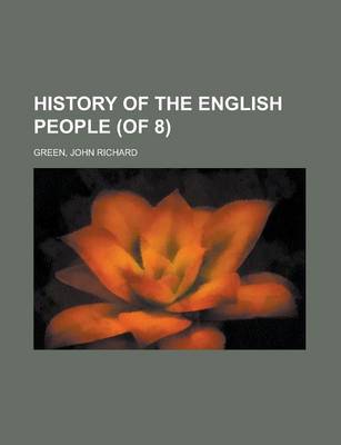 Book cover for History of the English People (of 8) Volume VIII