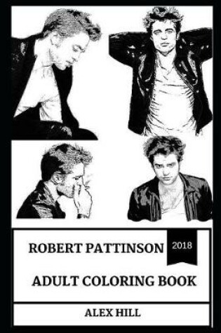 Cover of Robert Pattinson Adult Coloring Book