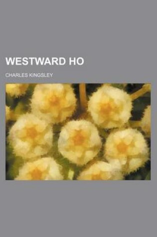 Cover of Westward Ho (Volume 2)