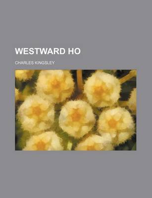 Book cover for Westward Ho (Volume 2)